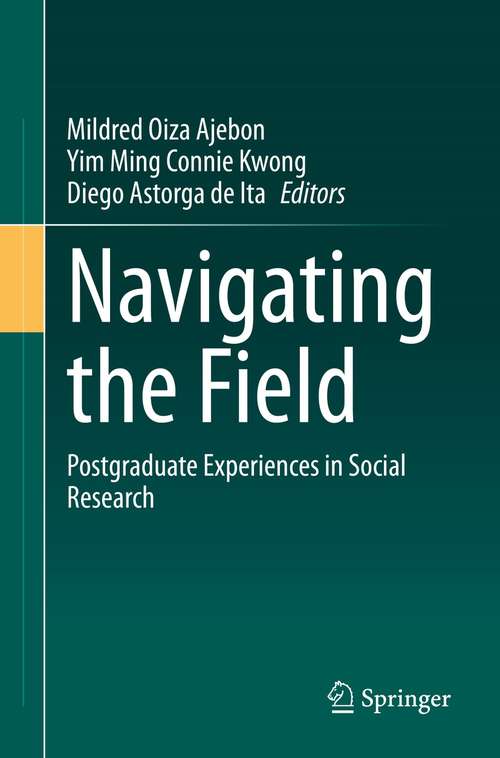 Navigating the Field: Postgraduate Experiences in Social Research
