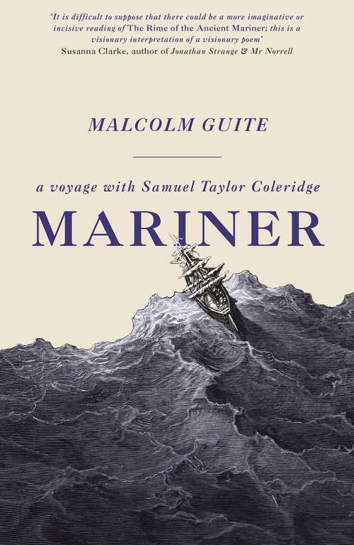Book cover of Mariner: A Voyage with Samuel Taylor Coleridge