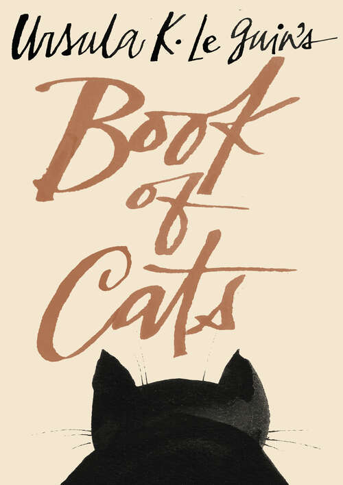 Book cover of Ursula K. Le Guin's Book of Cats