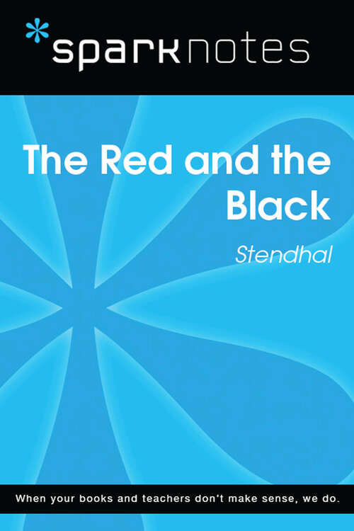 Book cover of The Red and the Black (SparkNotes Literature Guide Series)