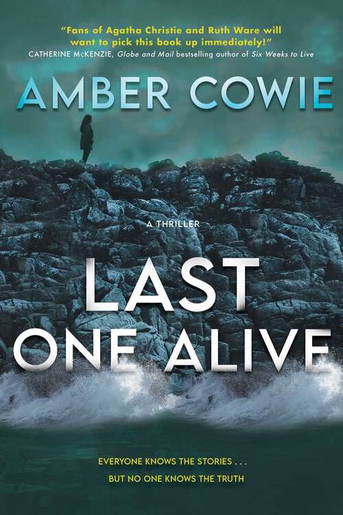 Book cover of Last One Alive: A Thriller