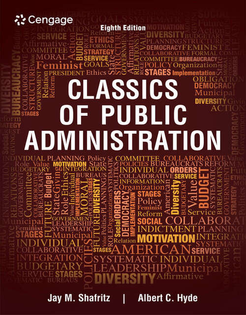 Book cover of Classics of Public Administration (Eighth Edition)