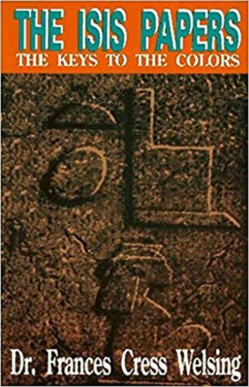 Book cover of The Isis Papers: The Keys to the Colors