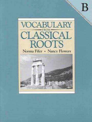 Book cover of Vocabulary from Classical Roots B