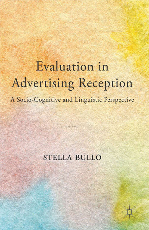 Book cover of Evaluation in Advertising Reception