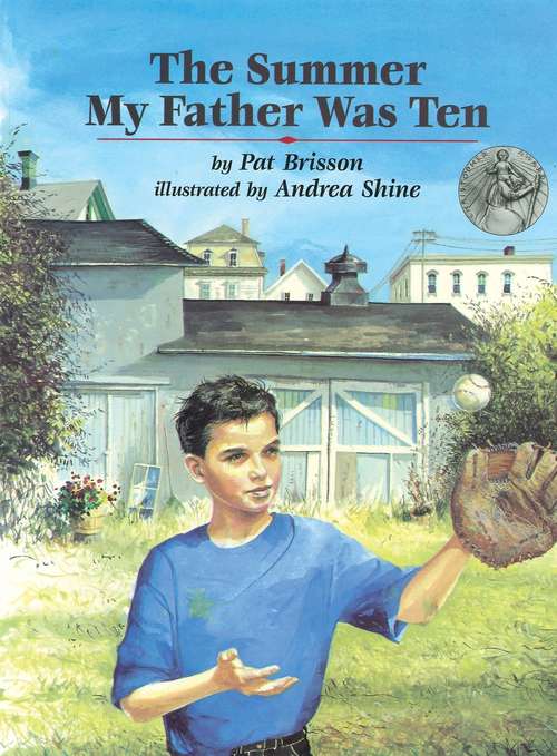 Book cover of The Summer My Father Was Ten