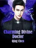 Charming Divine Doctor: Volume 2 (Volume 2 #2)