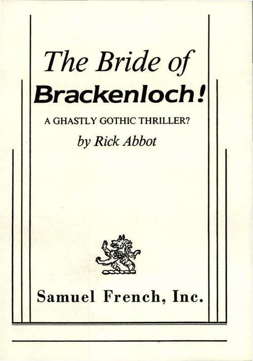 Book cover of The Bride of Brackenloch! A Ghastley Comic Thriller?