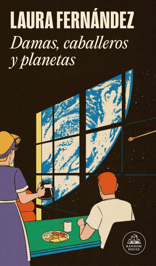 Book cover of Damas, caballeros y planetas