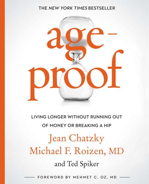 Book cover of AgeProof: Living Longer Without  Running Out of Money or Breaking a Hip