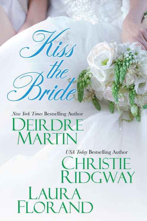 Book cover of Kiss the Bride: The Guardian's Forbidden Mistress / Holiday Royale / The Surgeon's New-year Wedding Wish / The Billionaire And His Boss / The Soldier's Secret Daughter / The Duke's New Year's Resolution / The Single Dad's New-year Bride / Winter Kisses (Amour Et Chocolat Ser. #.5)