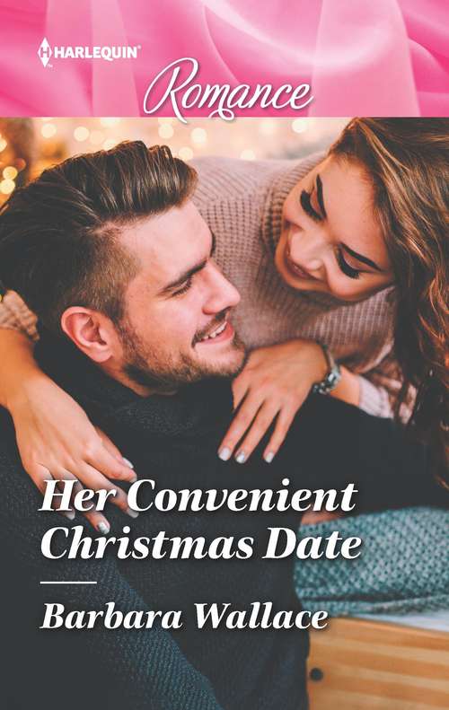 Her Convenient Christmas Date: Her Convenient Christmas Date / The Scrooge Of Loon Lake (small-town Sweethearts) (Harlequin Lp Romance Ser.)