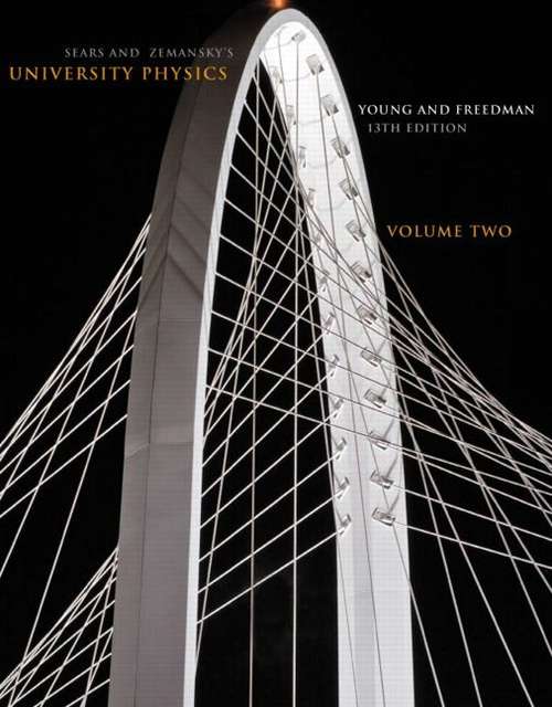 Book cover of Sears and Zemansky's: University Physics, Volume 2
