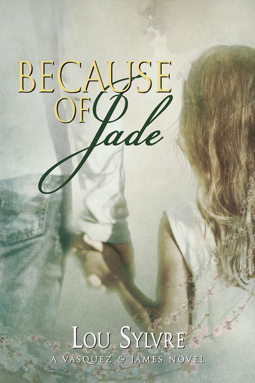 Book cover of Because of Jade