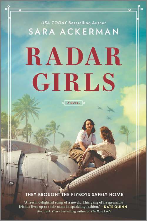 Book cover of Radar Girls: a novel of WWII (Original)