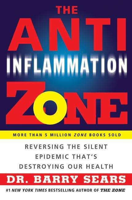 Book cover of The Anti-Inflammation Zone