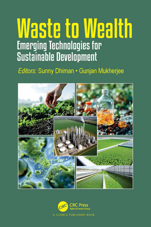 Book cover of Waste to Wealth: Emerging Technologies for Sustainable Development (1)