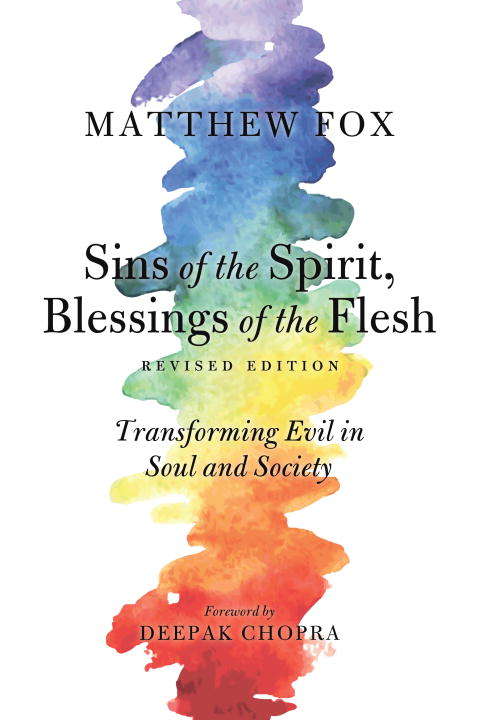 Book cover of Sins of the Spirit, Blessings of the Flesh