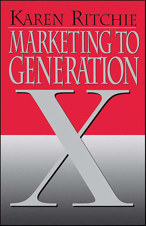 Book cover of Marketing to Generation X