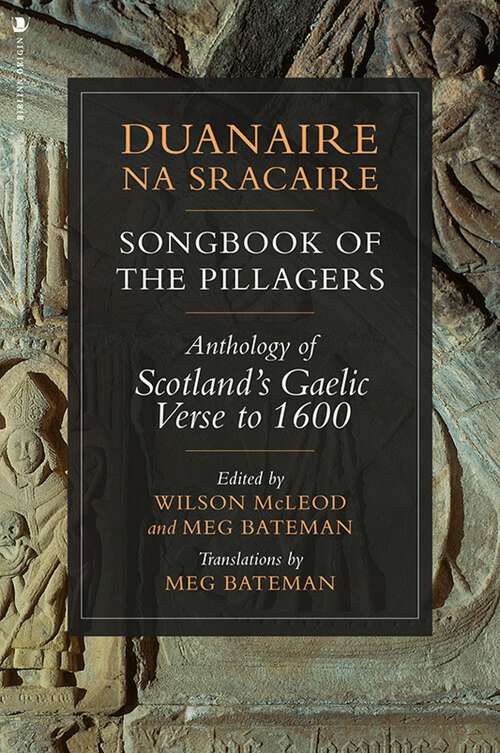 Book cover of Duanaire Na Sracaire: Anthology of Medieval Gaelic Poetry