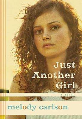 Book cover of Just Another Girl: A Novel