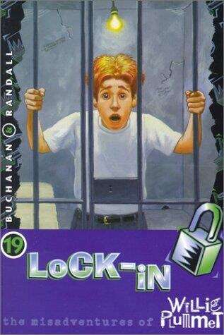 Book cover of Lock-In: Willie Plummett (The Misadventures of Willie Plummett #19)