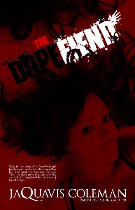 Book cover of The Dopefiend (The Dopeman’s Trilogy #2)