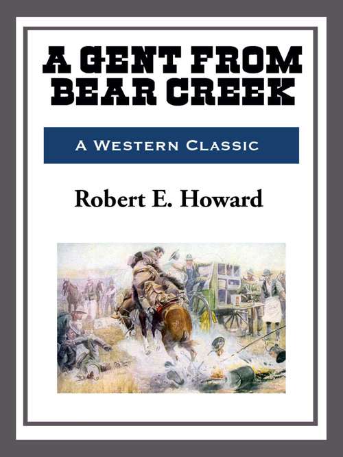 Book cover of A Gent from Bear Creek