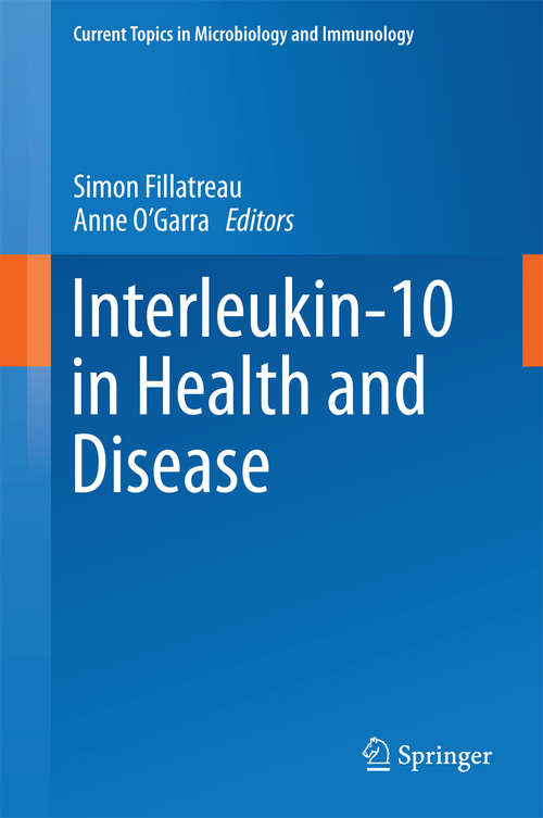 Book cover of Interleukin-10 in Health and Disease