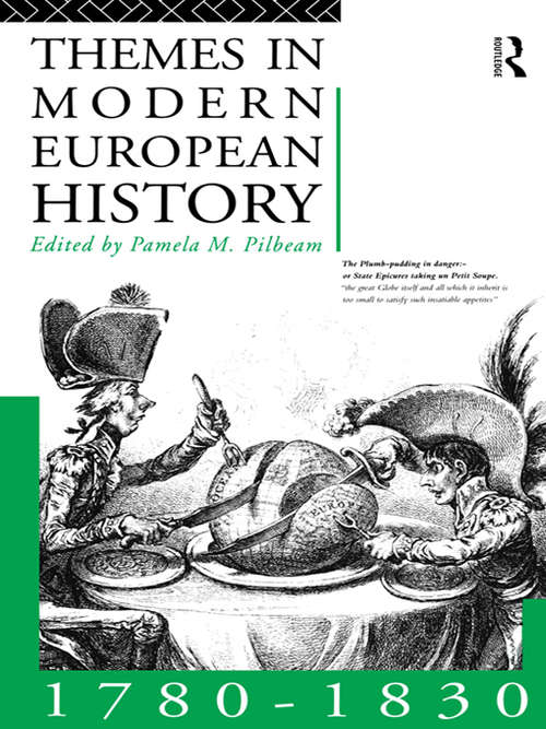 Book cover of Themes in Modern European History 1780-1830