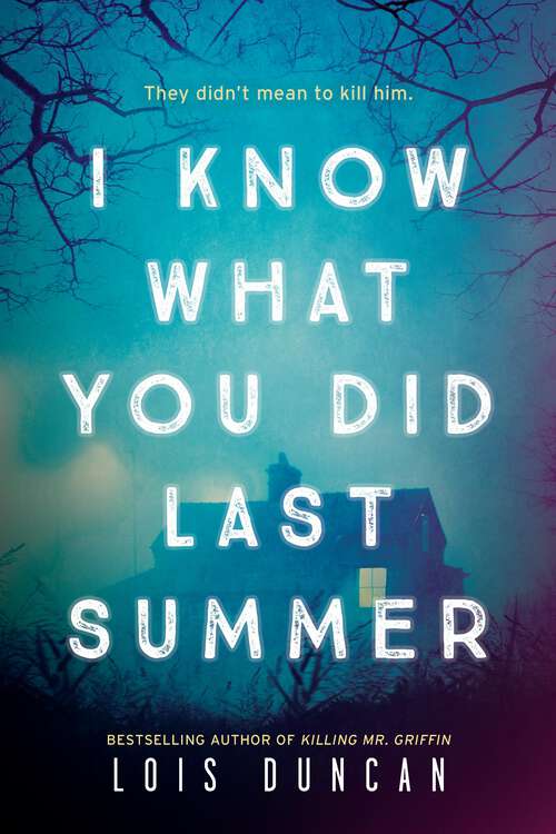 Book cover of I Know What You Did Last Summer (Horizons Ser.)