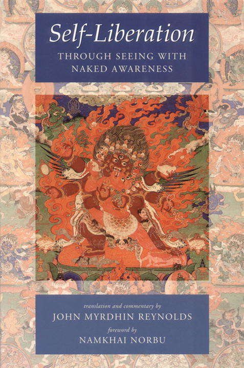 Book cover of Self-Liberation Through Seeing with Naked Awareness