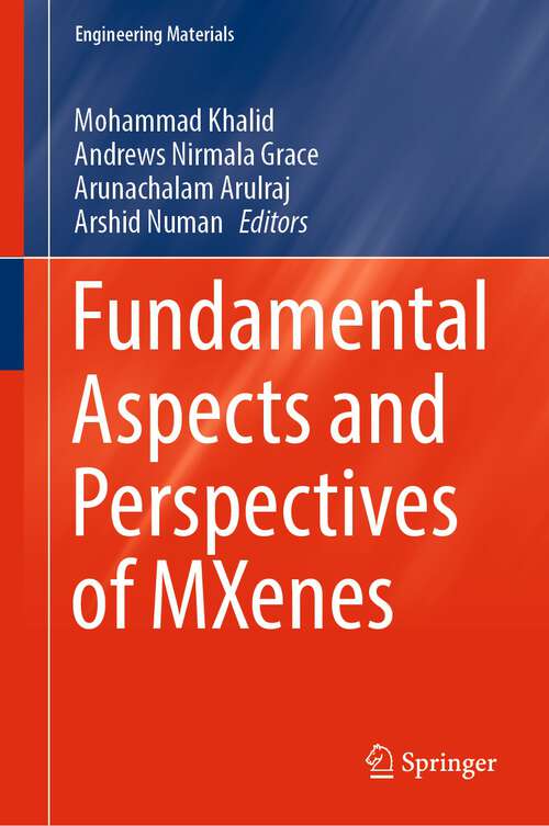 Book cover of Fundamental Aspects and Perspectives of MXenes (1st ed. 2022) (Engineering Materials)