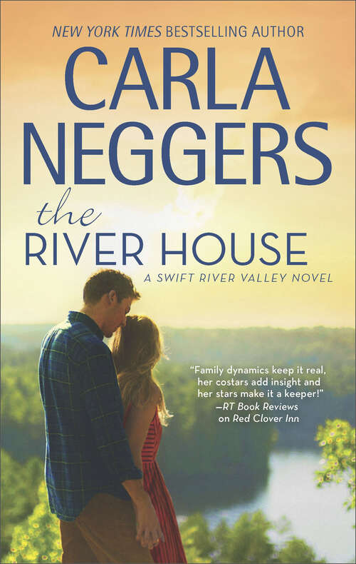 Book cover of The River House: A Knights Bridge Christmas The Spring At Moss Hill Red Clover Inn The River House (The Swift River Valley Novels #8)