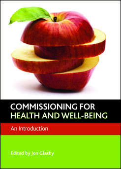 Commissioning for Health and Well-Being