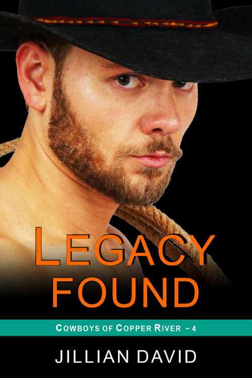 Legacy Found: Paranormal Western Romance (Hell's Valley #4)