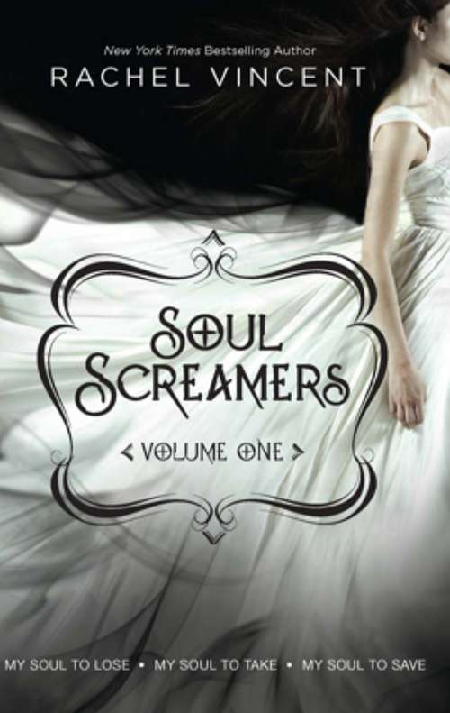 Book cover of Soul Screamers Volume One