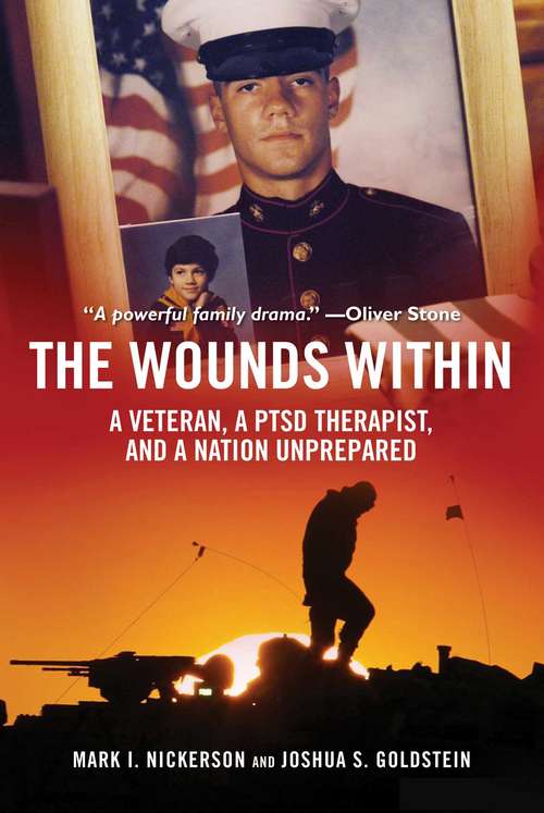 Book cover of The Wounds Within: A Veteran, a PTSD Therapist, and a Nation Unprepared
