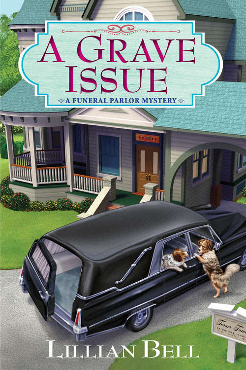 Book cover of A Grave Issue (A Funeral Parlor Mystery)