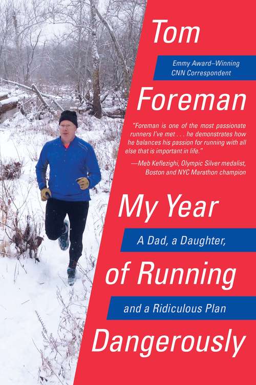 Book cover of My Year of Running Dangerously
