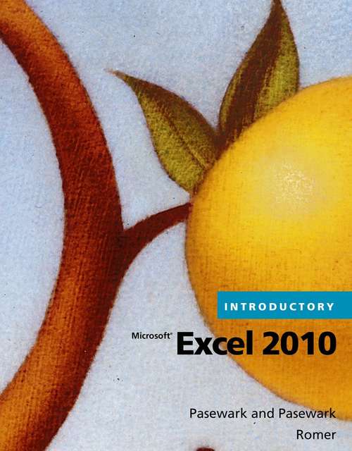 Book cover of Microsoft® Excel 2010, Introductory