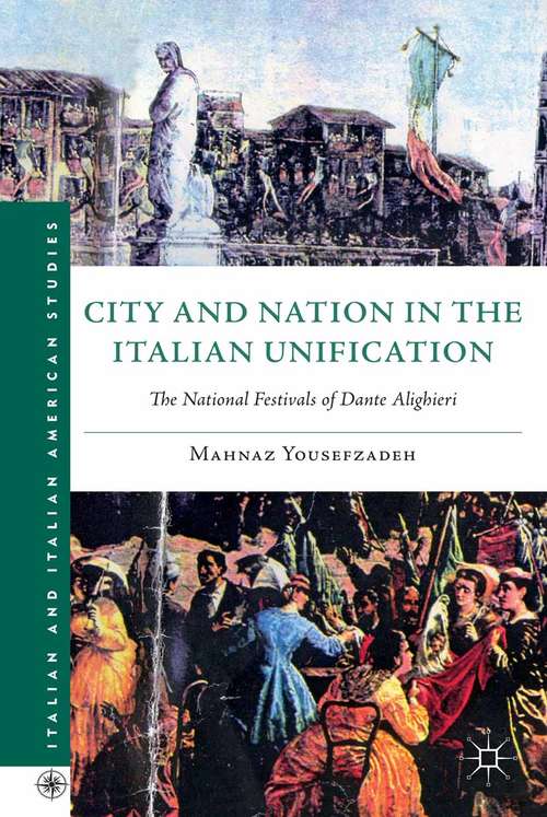 Book cover of City and Nation in the Italian Unification