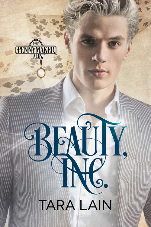 Beauty, Inc. (Pennymaker Tales #3)