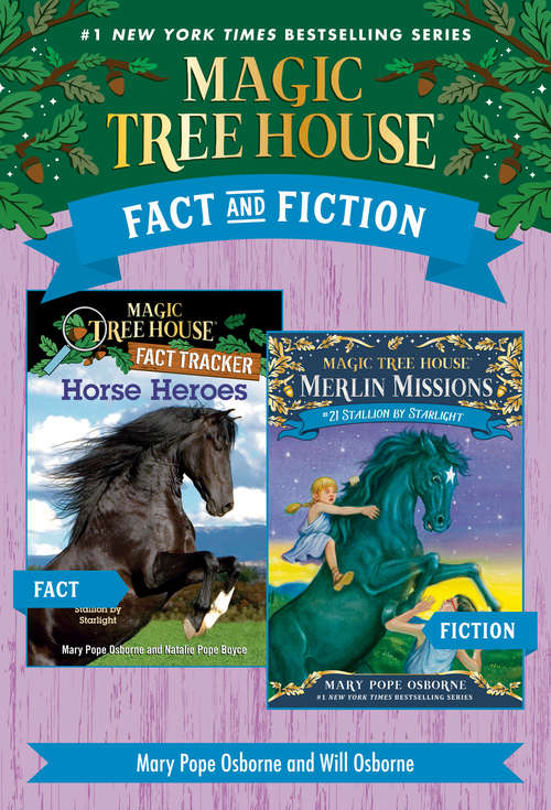 Book cover of Magic Tree House Fact & Fiction: Horses (Magic Tree House (R))