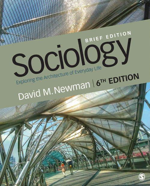 Book cover of Sociology: Exploring the Architecture of Everyday Life, Brief Edition