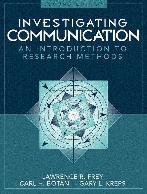 Book cover of Investigating Communication: An Introduction to Research Methods, Second Edition