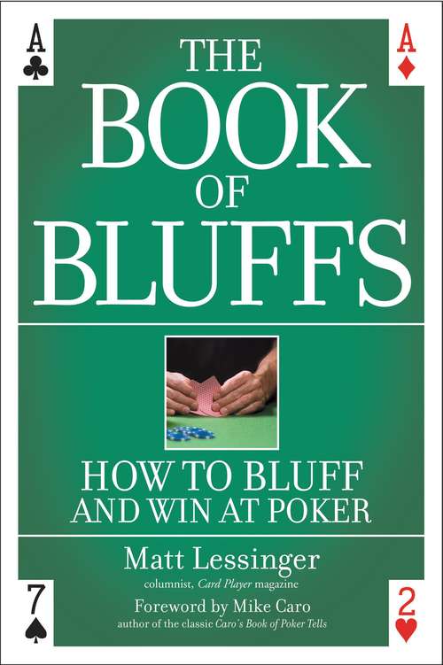 Book cover of The Book of Bluffs: How to Bluff and Win at Poker