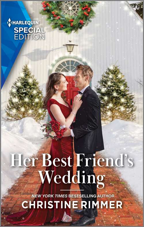 Book cover of Her Best Friend's Wedding (Original) (Bravo Family Ties #24)