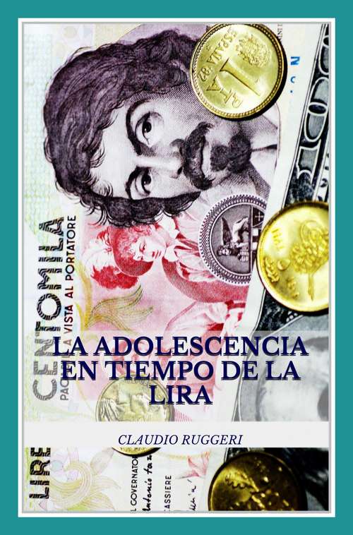 Book cover of La adolescencia en tiempo de la lira