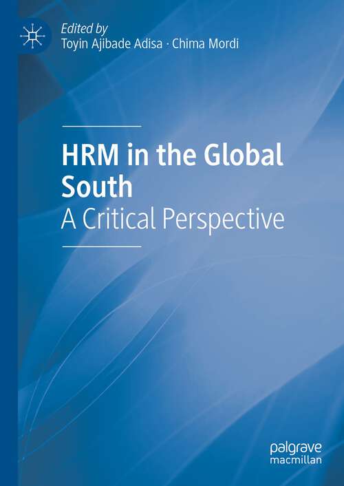 Book cover of HRM in the Global South: A Critical Perspective (1st ed. 2022)